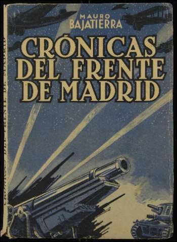 La guerra en las trincheras de Madrid (1937?)