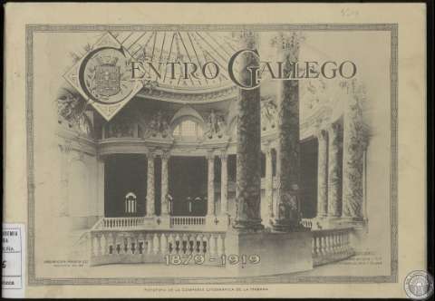 El Centro Gallego en su cuadragésimo aniversario (1919)