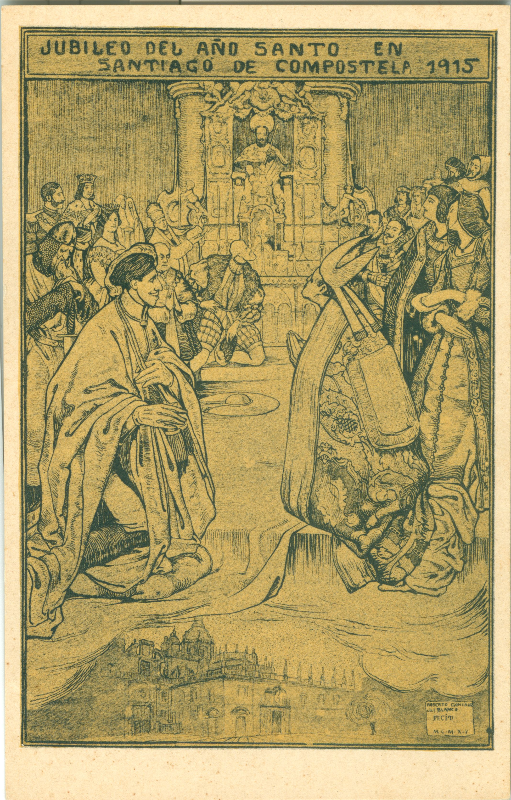 Jubileo del año santo en Santiago de Compostela 1915 [POS...