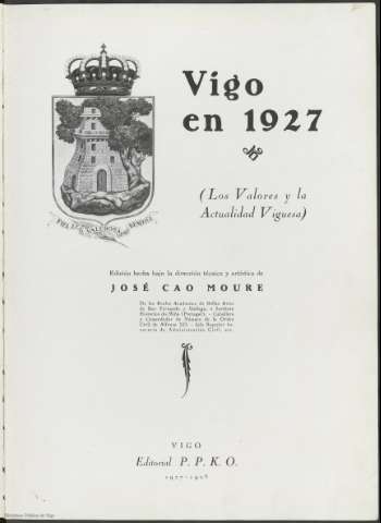 Vigo en 1927 : (los valores y la actualidad... (1927-1928)