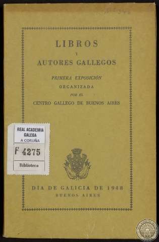 Libros y autores gallegos : primera exposición (imp. 1948)